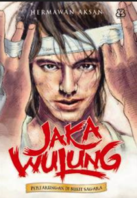 Image of Jaka Wulung: Pertarungan di Bukit Sagara