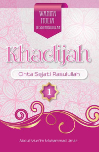 Image of Khadijah: Cinta Sejati Rasulullah