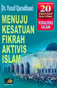 Image of Menuju Kesatuan Fikrah Aktivis Islam