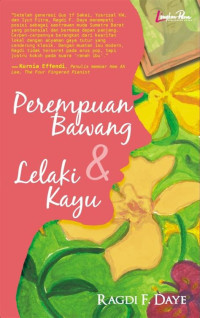 Image of Perempuan Bawang dan Lelaki Kayu