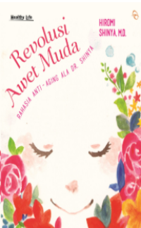 Image of Revolusi Awet Muda: Rahasia Anti-Aging