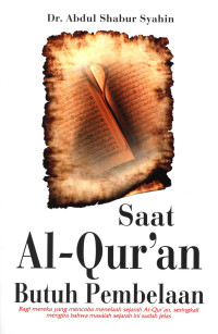 Image of Saat Al-Qur'an Butuh Pembelaan: Sebuah Analisis Sejarah