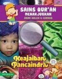 Image of Sains Qur'an Menakjubkan: Keajaiban Pancaindra