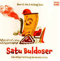 Image of Satu Buldoser: Buku Belajar Berhitung dan Berpikir Kritis