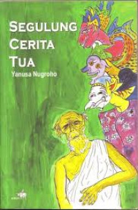 Image of Segulung Cerita Tua