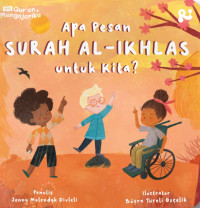 Image of Seri Qur'an Mengajariku - Apa Pesan Surah Al-Ikhlas untuk Kita?