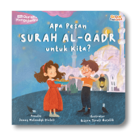 Image of Seri Qur'an Mengajariku - Apa Pesan Surah Al-Qadr untuk Kita?