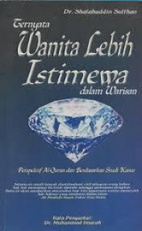 Image of Ternyata Wanita Lebih Istimewa dalam Warisan
