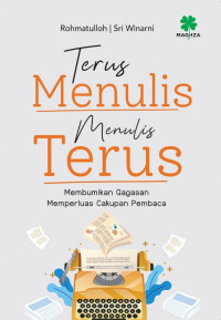 Image of Terus Menulis, Menulis Terus