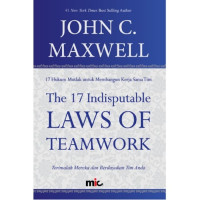 Image of The 17 Indisputable Lawsof Teamwork