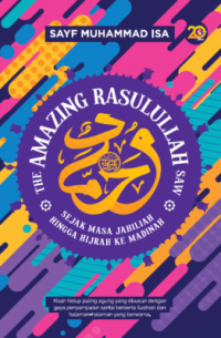 Image of The Amazing Rasulullah saw. - Part 1