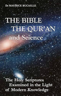 Image of The Bible The Qur'an and Science