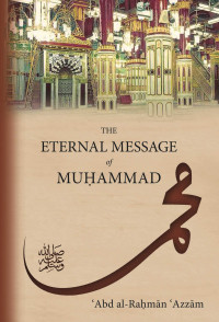 Image of The Eternal Message of Muhammad