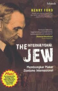 Image of The International Jew; Membongkar Makar Zionisme Internasional