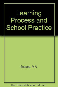 Image of The Learning Process and School Practice