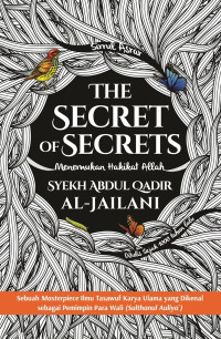 Image of The Secret of Secrets; Menemukan Hakikat Allah