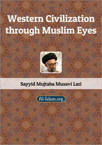 Image of Western Civilisation Through Muslim Eyes