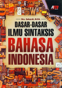 Image of Dasar-dasar Ilmu Sintaksis Bahasa Indonesia