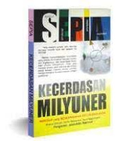 Image of SEPIA; Kecerdasan Milyuner