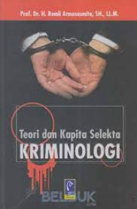 Image of Teori dan Kapita Selekta Kriminologi