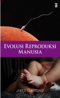 Image of Evolusi Reproduksi Manusia