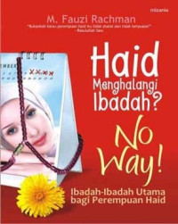 Image of Haid Menghalangi Ibadah? No Way!