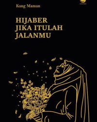 Image of Hijaber Jika Itulah Jalanmu