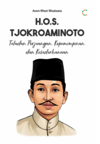 Image of H.O.S Tjokroaminoto: Dari Santri Menuju Tokoh Bangsa