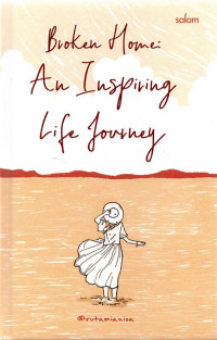 Image of Broken Home: An Inspiring Life Journey