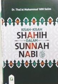 Image of Kisah-Kisah Shahih Dalam Sunnah Nabi