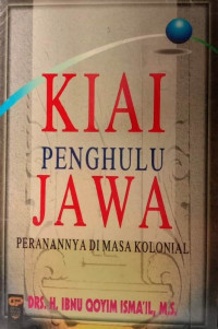Image of Kiai Penghulu Jawa: Peranannya di Masa Kolonial