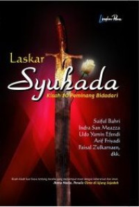 Image of Laskar Syuhada; Kisah 10 Peminang Bidadari
