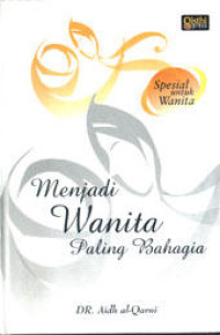 Image of Menjadi Wanita Paling Bahagia
