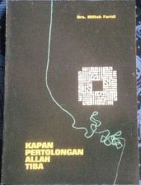 Image of Kapan Pertolongan Allah Tiba