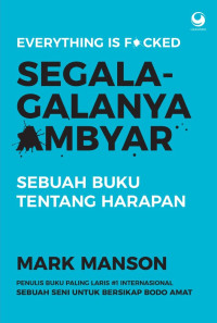 Image of Segala-galanya Ambyar; Sebuah Buku tentang Harapan