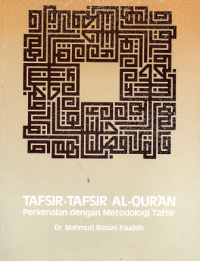 Image of Tafsir-tafsir al-Qur'an; Perkenalan dengan Metodologi Tafsir