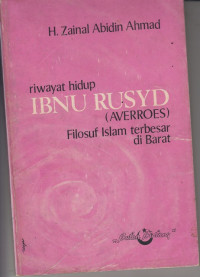 Image of Riwayat Hidup IBNU RUSYD (Averrroes) Filosuf Islam terbesat di Barat