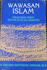 Image of Wawasan Islam; Pokok-pokok Pikiran tentang Islam dan Ummatnya